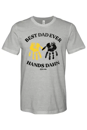 Best Dad Ever Hands Dahn